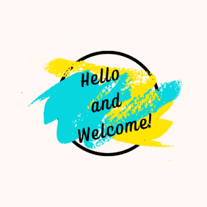 A black outline of a circle with a splash of turquoise and yellow inside. Hello and Welcome is written in black letters on the coloured background inside the circle.