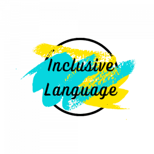 Inclusive Language.